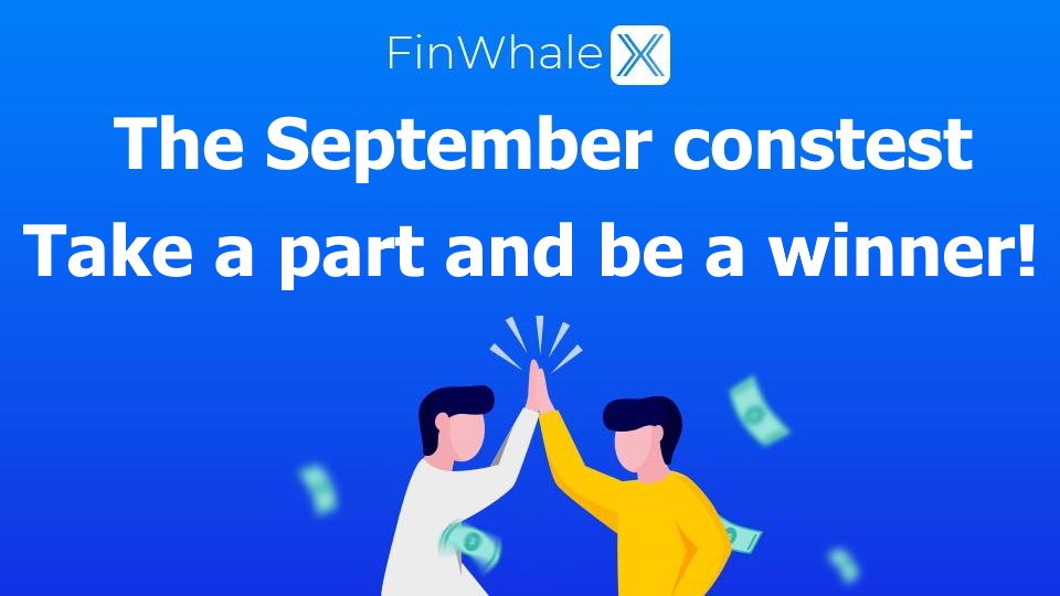 FinWhaleX's tweet photo. We start a new contest for the first users of our platform!
Don't miss a chance to take a part in the September contest and a chance to win FWX tokens! 
Please, follow the link below for more detailed information:
https://t.co/S5m0b7M0oO
#FinWhaleX #Lending #Contest #FWX https://t.co/CjmDUKdWwX