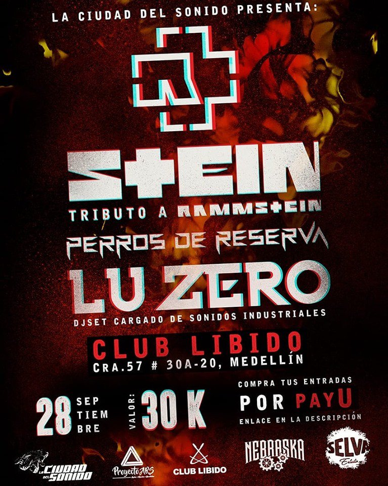 ciudaddelsonido's tweet photo. Esto está cada vez más cerca. ¿Ya compraste tu boleta? 28 de #Septiembre en #ClubLibido 🔥

#Rammstein #Tributo #PerrosDeReserva #LuZero #Music #Concierto #Evento #Medellín #Rock #Metal #Techno #Fiesta https://t.co/jmIrcfFhWw