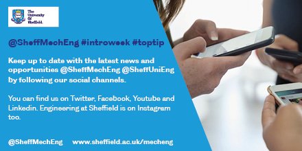 SheffMechEng's tweet image. @sheffmecheng #introweek #toptip keep up to date with the latest news and opportunities @sheffmecheng @SheffUniEng by following our socials. We’re on #twitter #facebook #youtube #linkedin