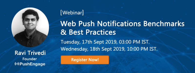 PushEngage's tweet photo. PushEngage Webinar on Benchmark Report for Web Push &amp; Best Practices, at 12:30 PM EST, 18 Sept 2019.  Listen to @trivediravi on benchmarking and optimizing Web Push Campaigns. #webPush #webinar #benchmark 
https://t.co/cUk0l5qGOU https://t.co/WGWuN73ElP