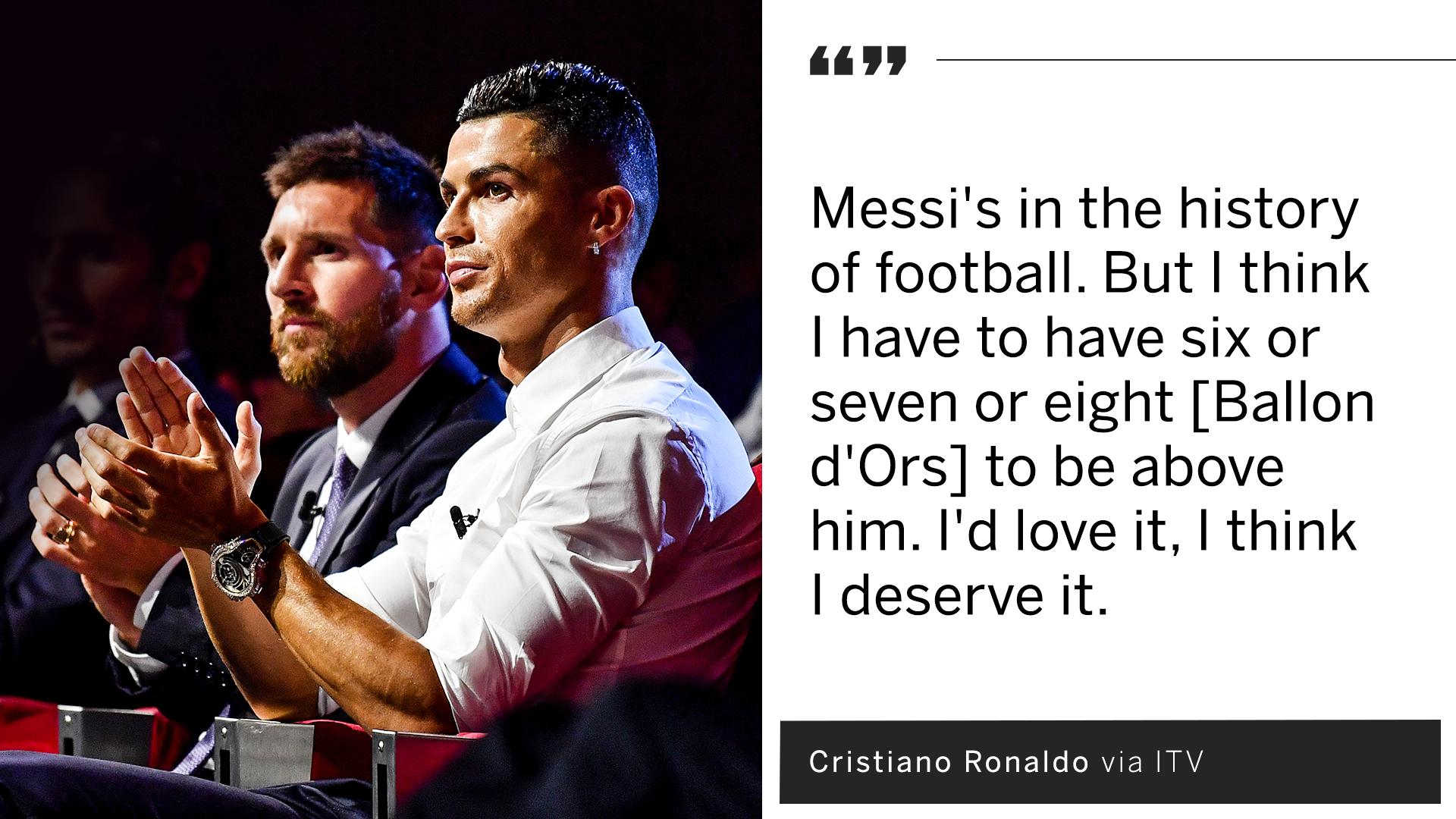 I deserve more Ballon d'Or awards than Messi, says Ronaldo