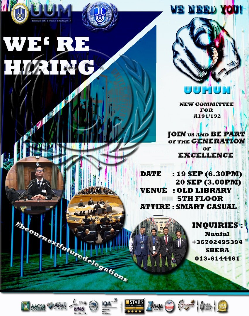 UUModelUN's tweet photo. [UUMUN NEW RECRUITMENT]

ENDEAVOR. ENGAGE. EMPOWER.
Model United Nations
Universiti Utara Malaysia https://t.co/SpGDF3AJSe