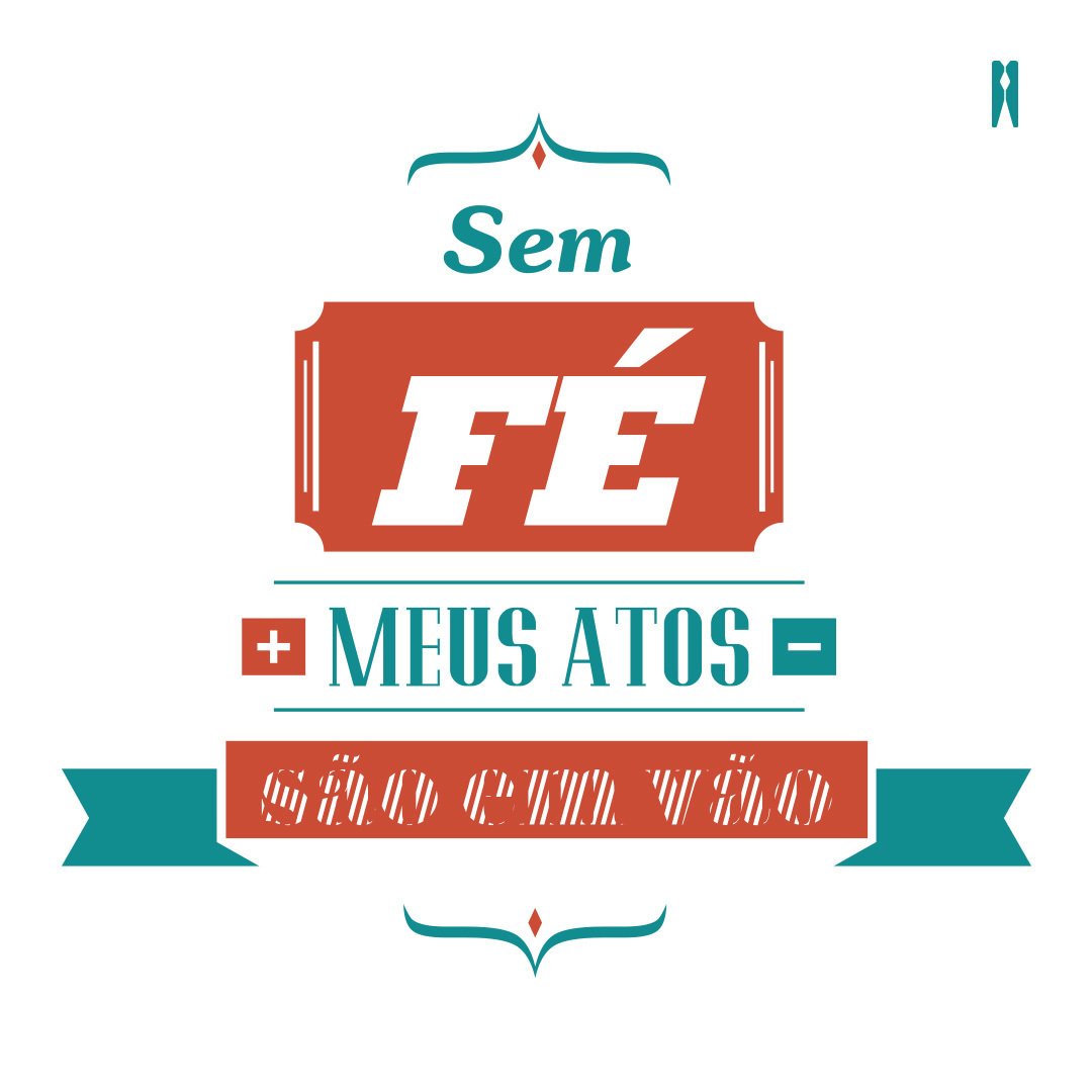 useVIRA's tweet photo. Sem fé, meus atos são em vão. 😉 https://t.co/QaHYxn6JTu