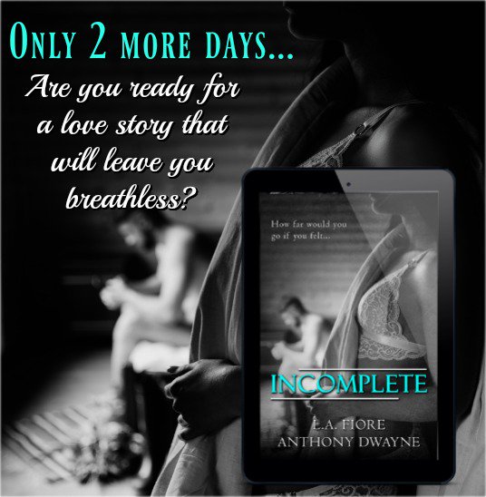 #Countdown #2Days #ComingSoon ~ 9/20

INCOMPLETE by L.A. Fiore &amp;  <a href="/A_Dwayne_Author/">AL Lynn</a>

#angst #wordgames #loveorhate #outofthebox #edgeofyourseat  #alphamale #kindleunlimited #friendstoenemies  #lovestory

Add it to your Goodreads TBR shelf! 
goodreads.com/book/show/4743…