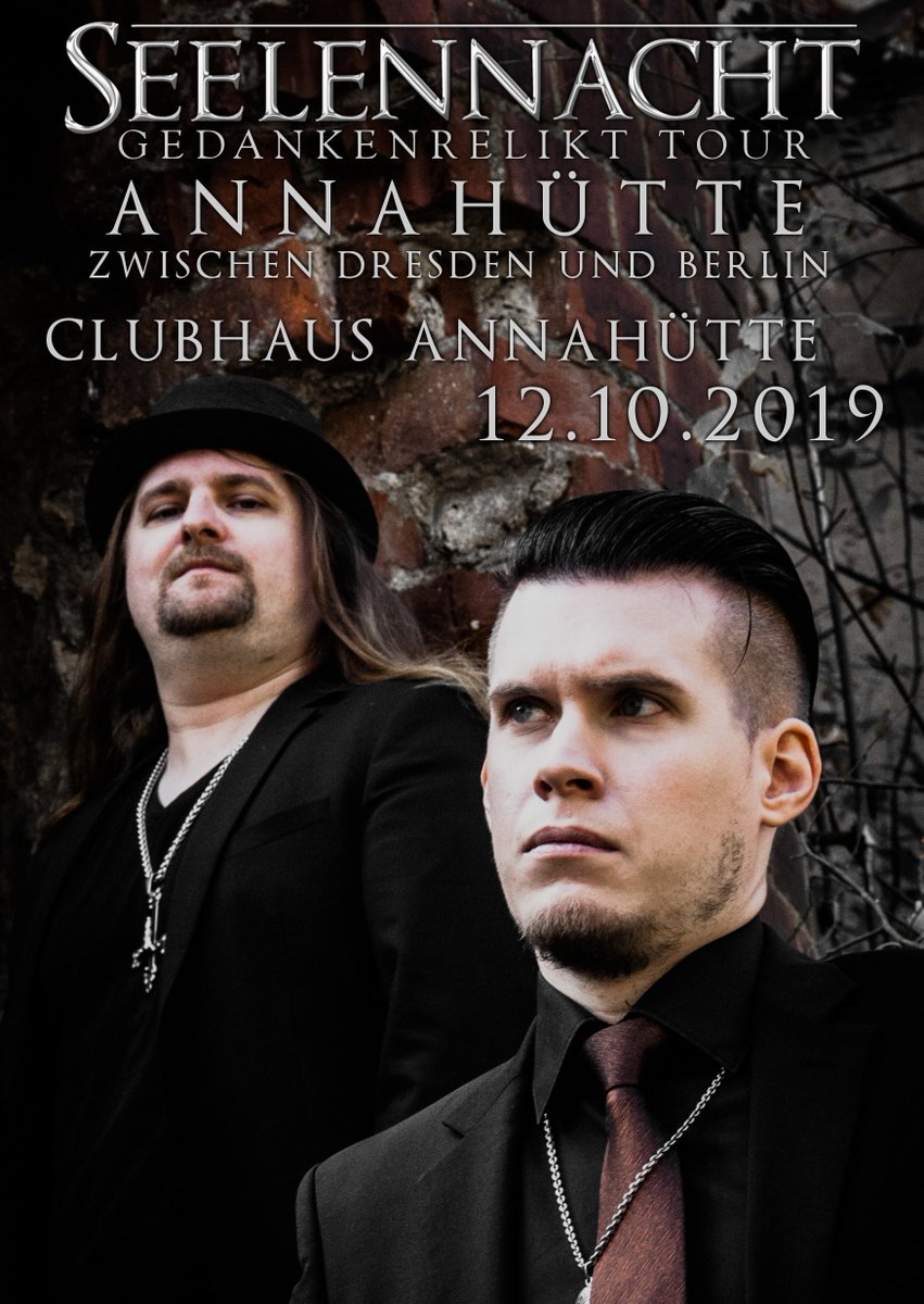 Seelennacht live in Annahütte zwischen Dresden und Berlin am Sa 12.10.2019 zusammen mit "Battle Scream". Einlass: 19 Uhr. Infos und Tickets unter folgendem Link: ticket69.de/cms/front_cont…