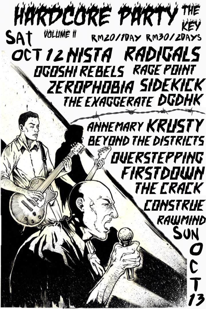 Kita org tak sabo dah ni,so korg meh la trun Melaka.. show 2 hari .kita ber Hardcore Party!!! dekat The Key .