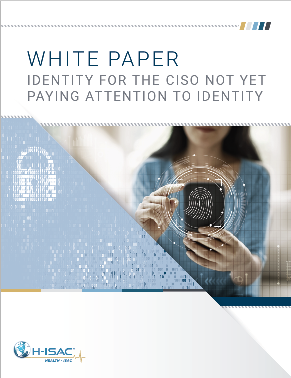 HealthISAC's tweet photo. Average healthcare breach cost is $6.5 million – 65% higher than other sectors. And #Identity is the most commonly exploited vector of attack.  This H-ISAC paper is the first in a series  https://t.co/X3oDOOMlQz ##hisac https://t.co/WGK0Sz31jD