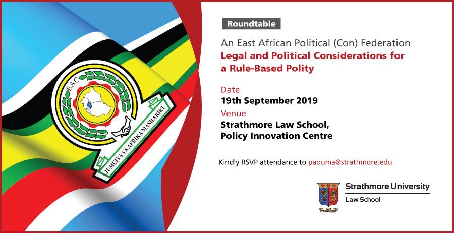 StrathmoreLaw's tweet photo. @StrathU Centre for Law and Policy (SCLP); of @StrathmoreLaw, 

Under its Int'l Trade &amp;Regional Integration Research programme, has convened a roundtable: 

AN EAST AFRICAN POLITICAL (CON)FEDERATION

See Further details Below
Kindly RSVP

@StrathU @jumuiya https://t.co/3trYbBuQfP