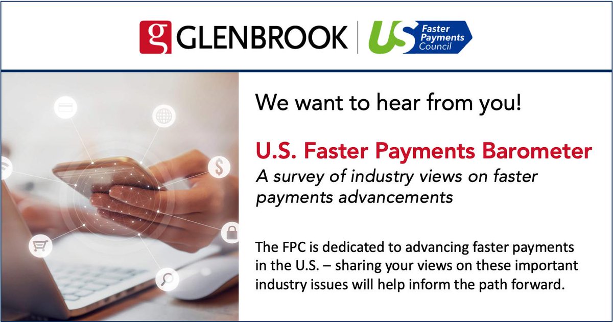 We want to hear from you! Glenbrook has partnered with the U.S. Faster Payments Council (FPC) to launch a groundbreaking survey to help inform the path forward for faster payments in the U.S. Please take a few minutes to share your views: research.net/r/fasterpaymen…