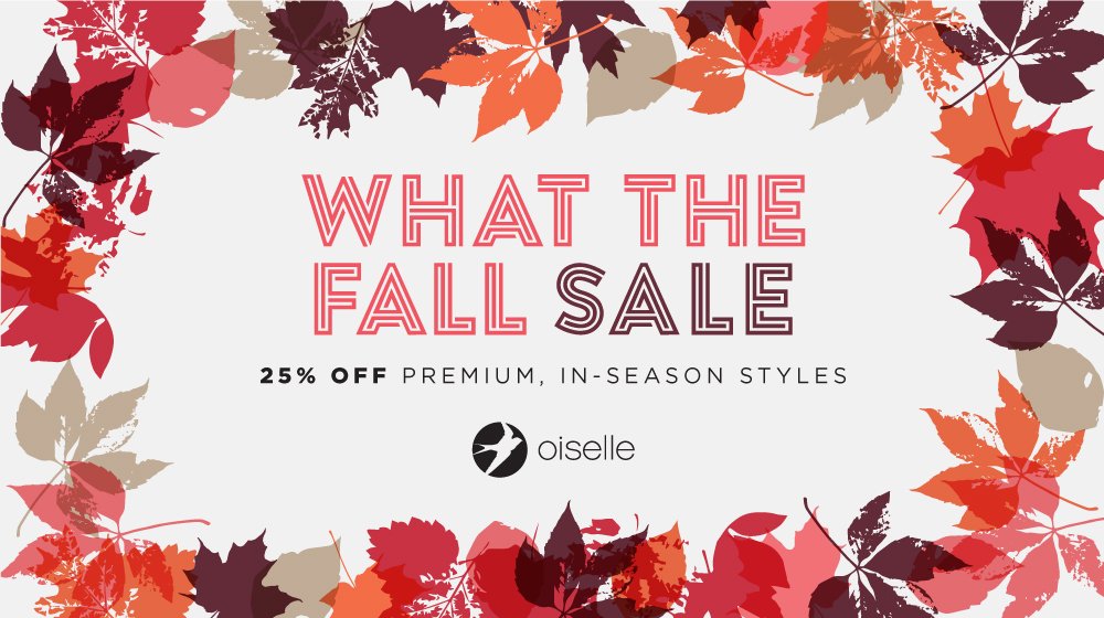 WHAT THE…yes. WHAT THE FALL Sale starts today! Our annual fall event. Premium in-season styles at 25% off with code WTF25. bit.ly/2QfDwyl #whatthefall