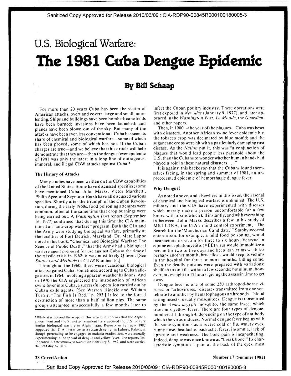 Covert Action Information Bulletin no. 17 (1982) ran an article by Bill Schaap, "US Biological Warfare: The 1981 Cuban Dengue Epidemic."  https://archive.org/stream/Issue27CovertActionInformationBulletinIssue27ReligiousRight/Issue%2017%20CovertAction%20Information%20Bulletin%20Summer%201982%20US%20Fakes%20Data%20in%20Chemical%20War#page/n27/mode/2up