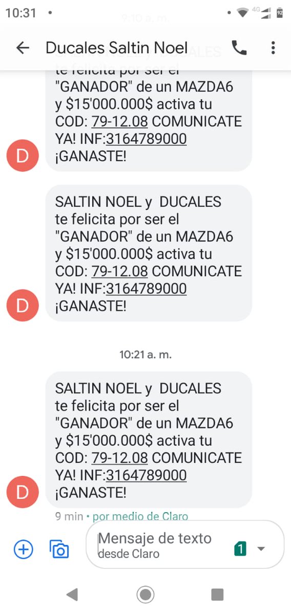 fjalvarezg's tweet photo. @DucalesNoel Aun siguen tratando de engañar a través de mensajes de texto ofreciendo pago de premios. Se comunican del celular 3164789000. https://t.co/SVNC4hmaDQ