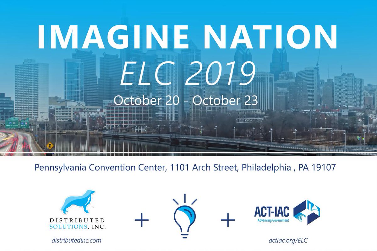Distributedinc's tweet image. Don't miss the opportunity to join leaders from government and industry as they EDUCATE, LEAD and COLLABORATE on actionable approaches for #DrivingImpact and #AdvancingGovernment. Register now for the @ACTIAC #ImagineNationELC 2019 Conference and Awards.