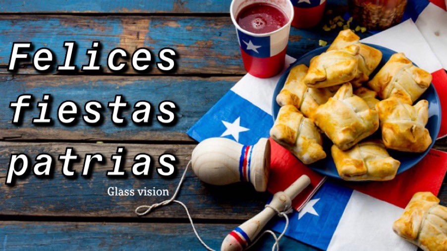 glass_vision's tweet photo. Felices fiestas patrias amigos 🇨🇱❤️🎉 Celebren con responsabilidad 😎 https://t.co/OQ4xJNxVNl