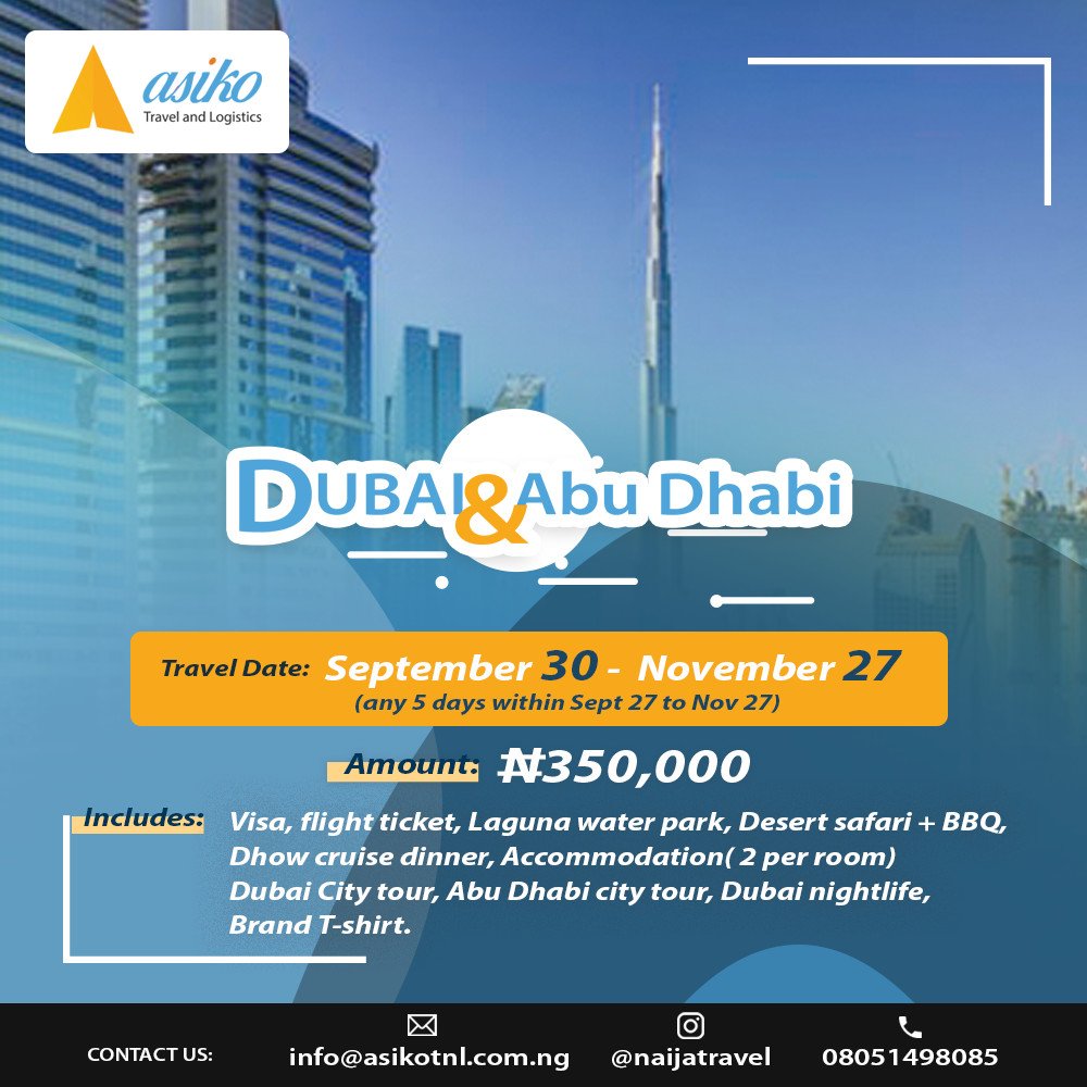 AsikoTravels's tweet photo. Visit Dubai and Abu Dhabi for five days from September to November @ N350,000. 
Tag someone who should partake in this offer which covers flight, visa, hotel, breakfast,  and tours. 
Whatsapp 08051498085 to join
#oshiomolenababa #Ycee #GalaxyNote10 #Deji #igers  #naijatravel https://t.co/h9LTYgKPAG