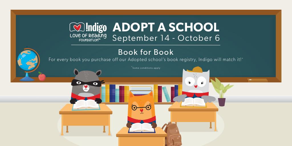 IndigoLOR's tweet photo. From September 14th to October 6th, when you purchase a book from an Adopt a School book registry, Indigo will donate a second copy to that school! Learn more at: https://t.co/WO2s6s7VLL #LoveOfReading https://t.co/43FFJn9Hnk