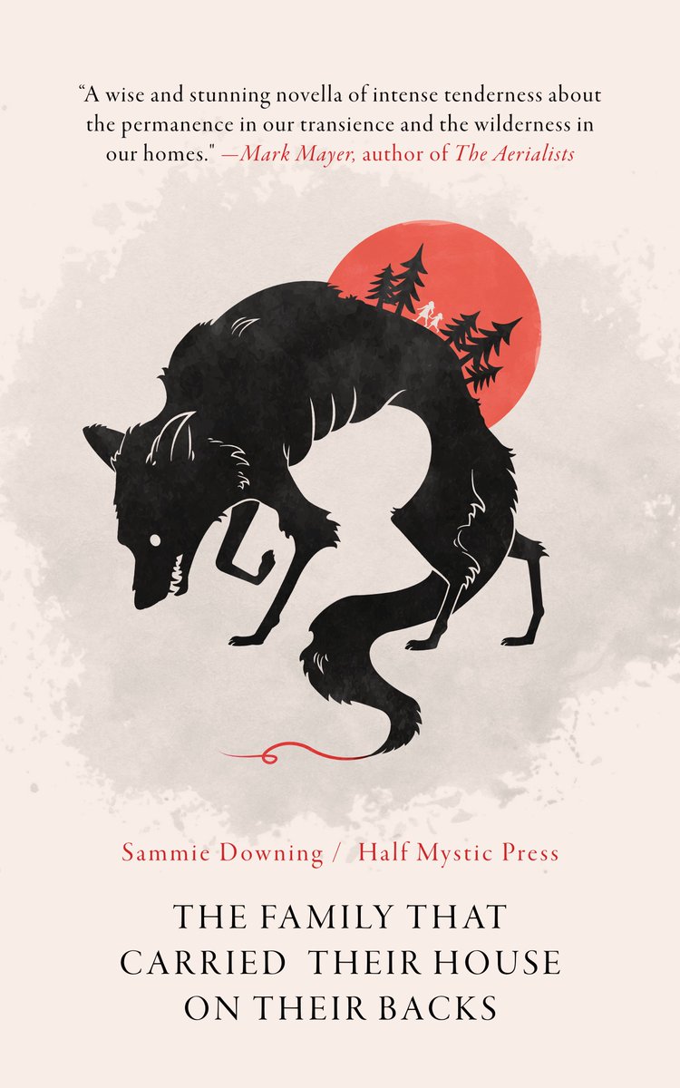We are impossibly overjoyed to announce Half Mystic Press' debut novella: Sammie Downing's THE FAMILY THAT CARRIED THEIR HOUSE ON THEIR BACKS, a modern fairytale that interrogates the trauma embodied by mothers, inherited by daughters, &amp; patterned in our walls, chests, &amp; feet.
