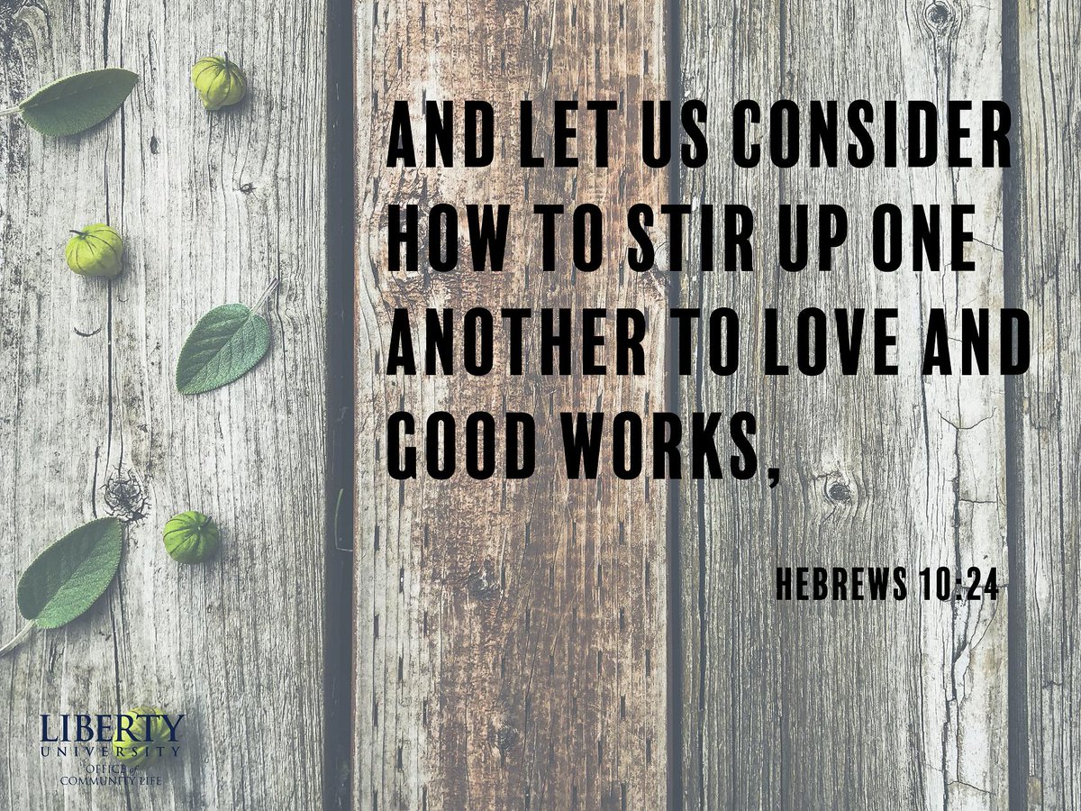 LUCommunityLife's tweet photo. #CommunityTuesday #TuesdayThoughts #MorningDevotion #Scripture #Bible #LUCommunity #LibertyUniversity https://t.co/BKRAcPdqb8