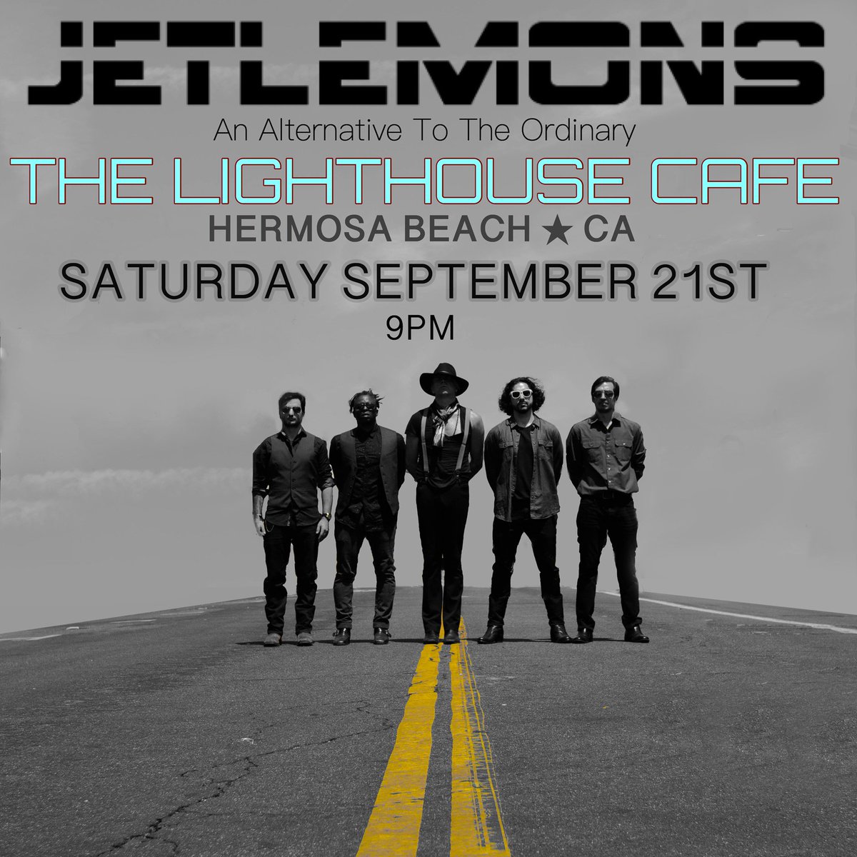 JETLEMONS's tweet photo. #JETLEMONS live at #TheLighthouseCafe in #HermosaBeach this Saturday September 21! #coverband #rockandroll https://t.co/hiHUplkiQR