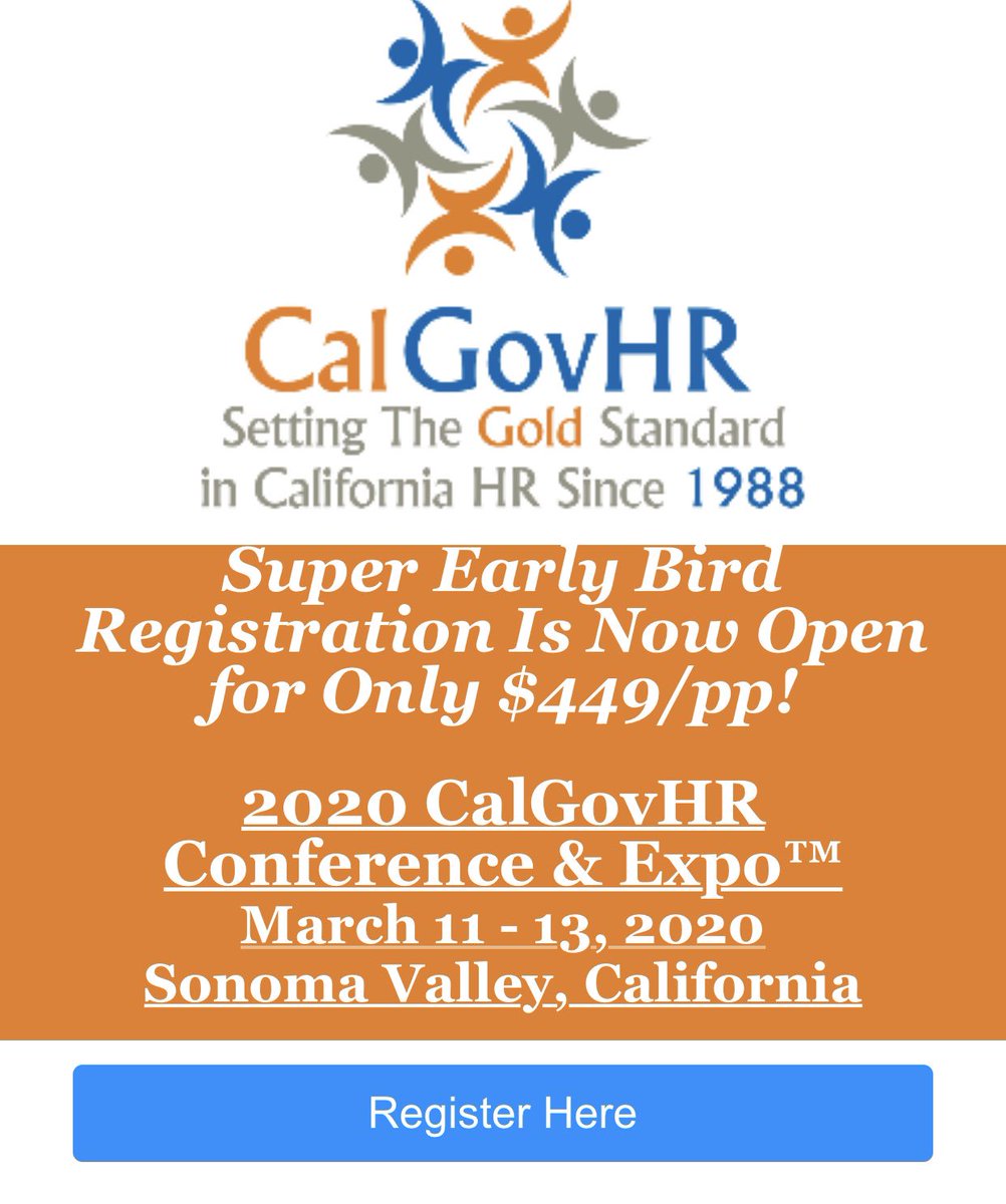 Super Early Bird Registration for the 2020 Conference &amp; Expo is now open!  Register today at calgovhr.wildapricot.org/event-3561208