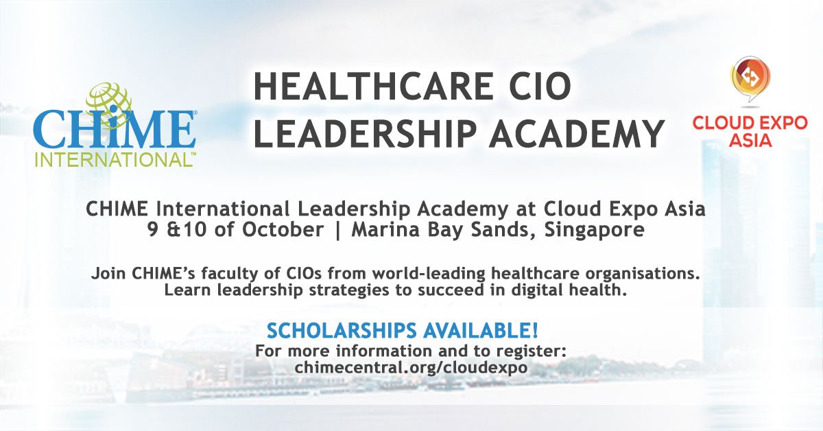 janedwelly's tweet photo. Join @CIOCHIME for the Healthcare CIO Leadership Academy in Singapore at the @CloudExpoAsia. Scholarships are available for health IT leaders. Learn about the faculty, agenda and register: https://t.co/xzSjN4qmt3
#CEASG19 #DigitalHealth https://t.co/c08lSMhb2v