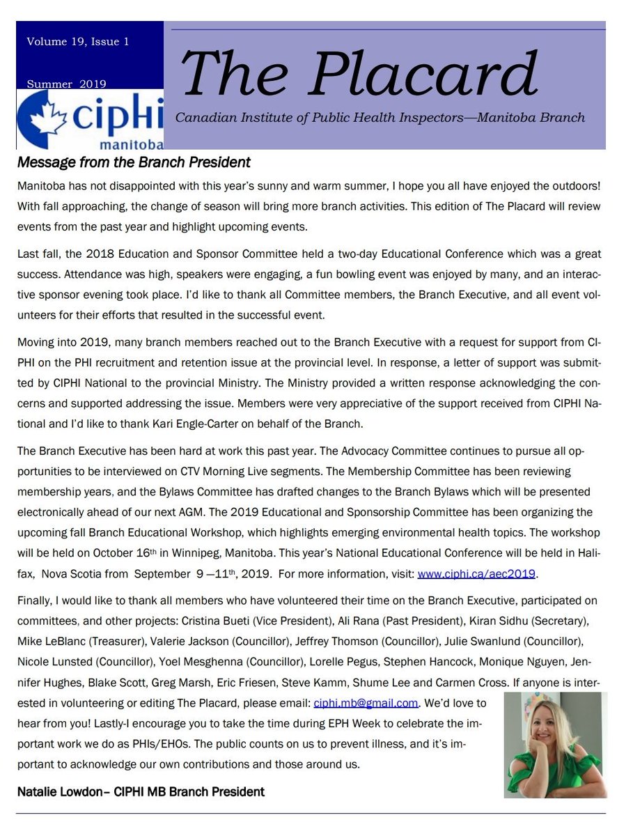 Dear members,
The CIPHI MB Branch is pleased to share the 2019 Summer Edition of The Placard.
ciphi.mb.ca

Natalie Lowdon
CIPHI MB Branch President

#ciphi2019 <a href="/CIPHI2019/">CIPHI 2019</a> <a href="/ehfcca/">CIPHI EHFC</a> <a href="/CIPHI_BC/">CIPHI BC Branch</a> <a href="/CIPHI_AB/">CIPHI Alberta</a> <a href="/CIPHI_SK/">CIPHI SASKATCHEWAN</a> <a href="/CIPHI_MB/">CIPHI Manitoba</a> <a href="/CIPHI_Ontario/">CIPHI Ontario</a> <a href="/CIPHI_NSPEI/">CIPHI NS/PEI Branch</a> <a href="/CIPHI_NL/">CIPHI - NL Branch</a>
