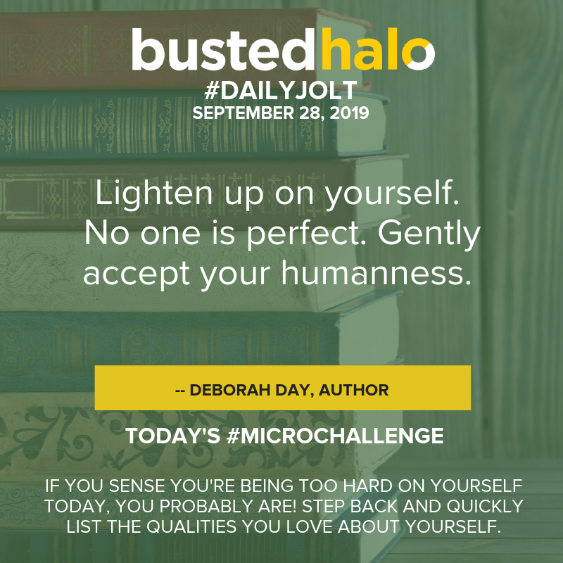 BustedHalo's tweet photo. Today's #DailyJolt comes from #DeborahDay #HappySaturday https://t.co/3HIZxnVTjh
