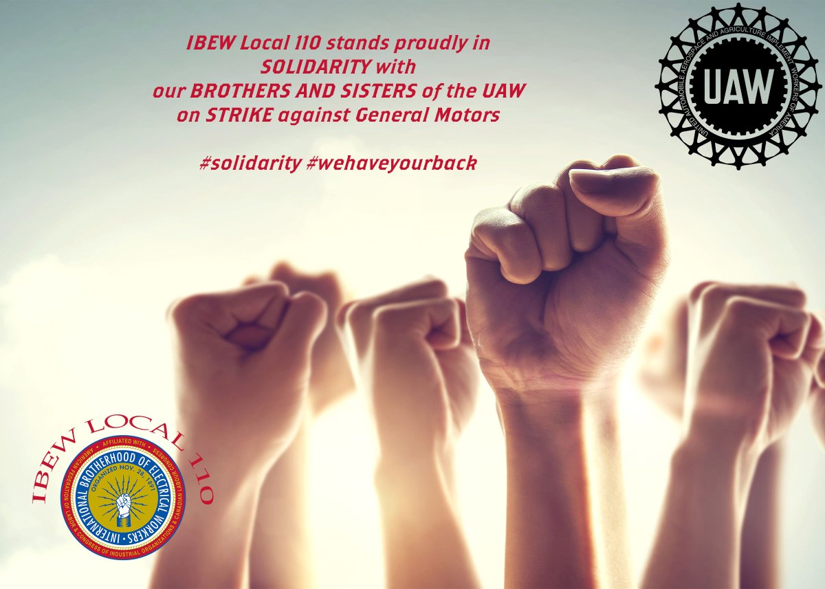 .<a href="/IBEW/">IBEW</a> 110 Standing with our #union brothers and sisters of the <a href="/UAW/">UAW</a> 
It is time to stand up and fight back.  We all deserve fair pay and benefits for our work.  #Solidarity #standupfightback