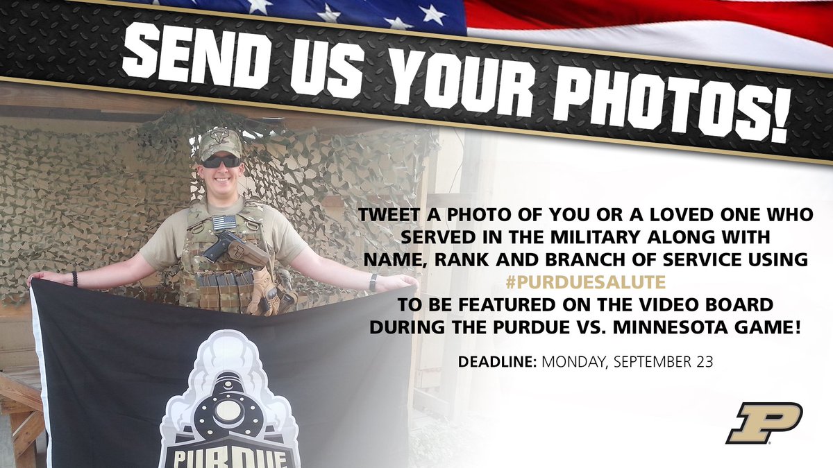 PurdueSports's tweet image. Want to be featured on the video board at Ross-Ade for the Minnesota game on Sept. 28?

It's Military Appreciation Day and we want to honor you. 

Check out the graphic to see how to be featured.

#BoilerUp 🚂