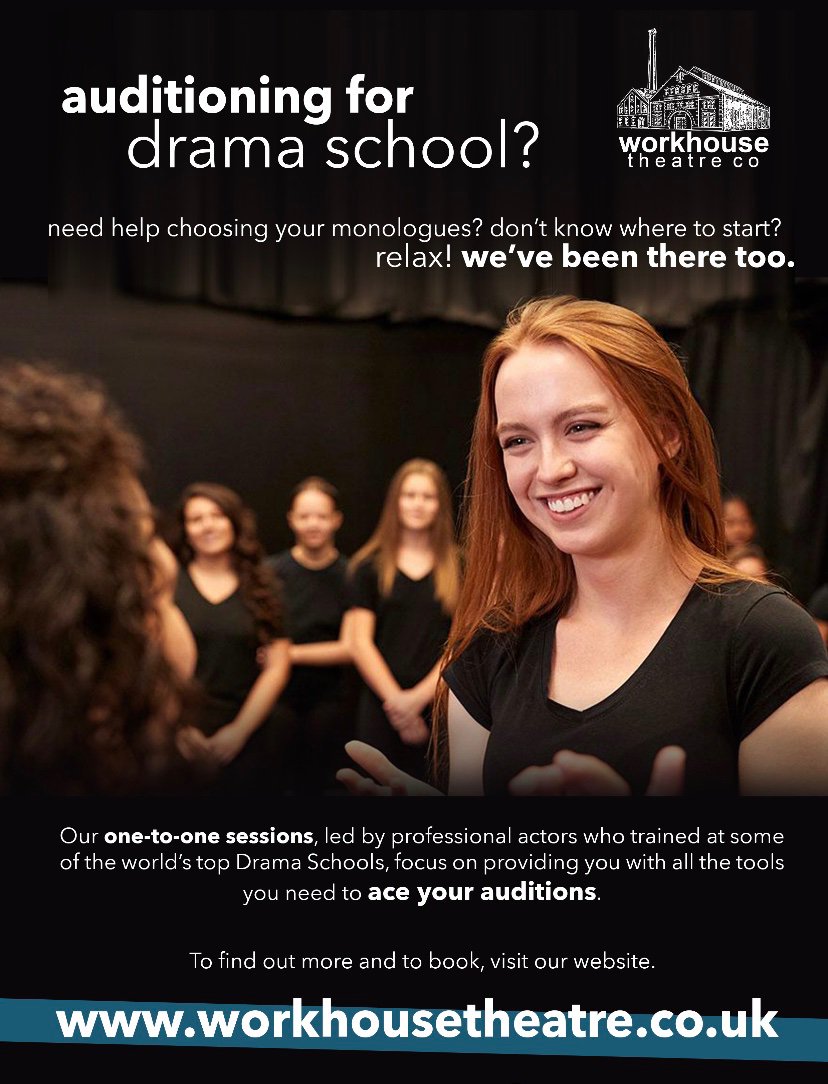 Auditioning for Drama School? Don’t panic! Our team of tutors are professional actors and graduates from some of the world’s best Drama Schools, and our sessions cover the techniques and tools you need to ace your auditions! Find out more on our website workhousetheatre.co.uk