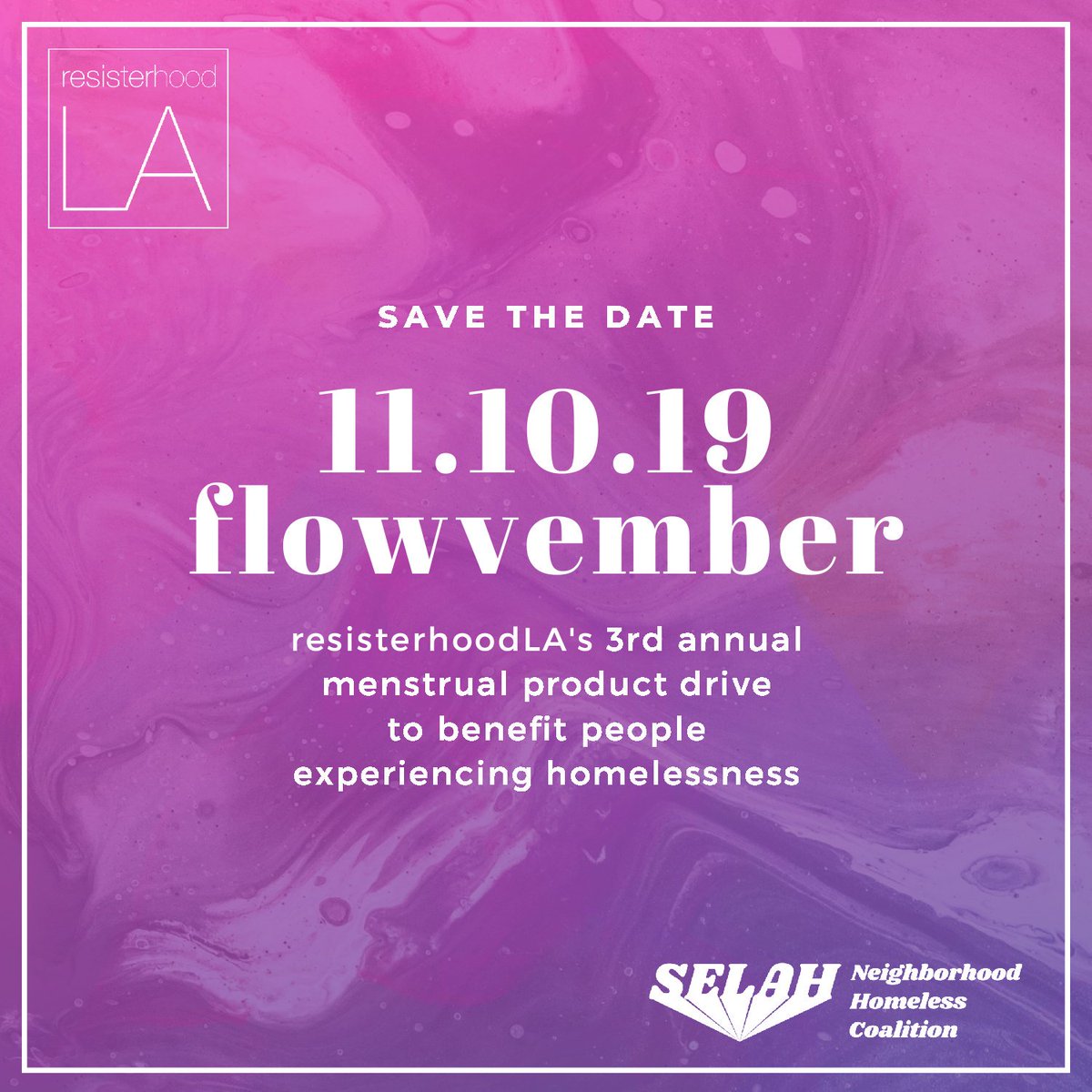 Our 3rd annual #FLOWvember is Sunday, 11/10. We’ll be packing hygiene kits for @selahnhc!

Sign up for our newsletter for updates resisterhoodLA.org/subscribe 💕

#periodequity #menstrualequity #endhomelessness #menstrualmovement #periodpoverty #periodmovement #happyperiod