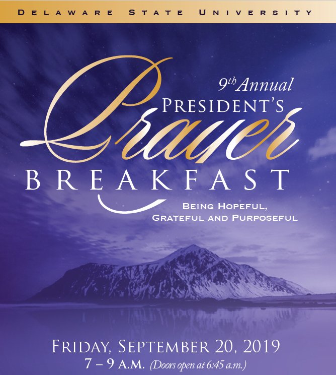 DelStateFdn's tweet image. The President's Prayer Breakfast is this Friday, September 20! The last day to buy tickets is tomorrow, Thursday, 9/19 by 4 p.m.! To get your tickets, visit desu.edu/prayerbreakfast