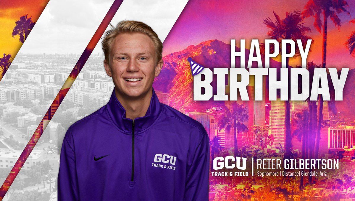 GCU_TrackXC's tweet photo. Let's wish Reier a happy birthday! 🥳 #LopesUp https://t.co/SwJGjg89pX