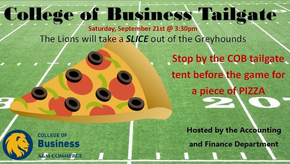 ETAMUCOB's tweet photo. It's TAILGATING time this Saturday! Stop by the College of Business tent for some pizza before the game!
#GoLions #Tamuccob #Tamuc https://t.co/g090MpY3t3