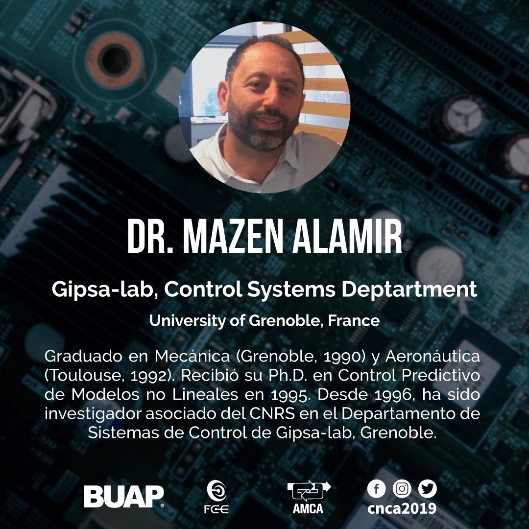 cnca2019's tweet photo. El Dr. Mazen Alamir también estará presente en el #CNCA2019 como conferencista magistral. 

Síguenos también en Instagram y Twitter como @CNCA2019 para conocer al resto de los participantes. 

#BUAP #FCE #FCEBUAP #AMCA https://t.co/TL6xN53YKK