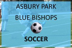 Asbury Park Boys Soccer Team 4
Mater Dei 0. 
Way to go Blue Bishops!!
Coach Flavien &amp; Vincent