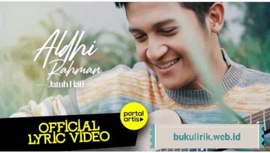 AzhatoMc's tweet photo. Lirik Lagu Aldhi Rahman - Jatuh Hati https://t.co/GLQ8A0MPvw https://t.co/njIpL3NP3q