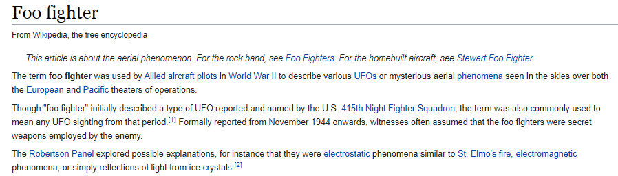 Fast forward to 1944, 1 year after Tesla's death: Allied pilots begin to encounter advanced craft in both the European and Pacific theaters.This is where the term "Foo Fighters" comes from.The next event is probably the most well knownRosewell, New Mexico June 14th 1947