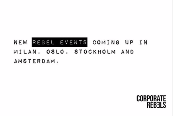 corp_rebels's tweet photo. Join the revolution!
Rebel Events on sale! The events will take place in #Milan, #Oslo, #Stockholm, and #Amsterdam!
Get your tickets here: https://t.co/7KhMGIpvbz
Where will we be seeing you?👇🏼
#CorporateRebels #RebelEvents #LetsRebel #changemanagement #futureofwork #agility https://t.co/lunZ3ZUf5o