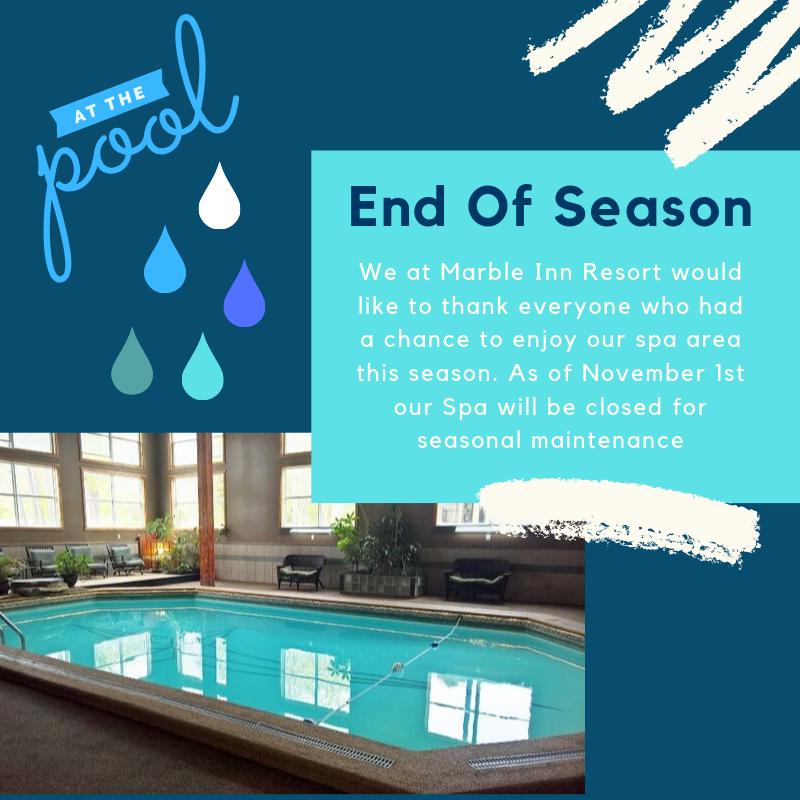 Our Spa area will be closed for the season as of November 1st