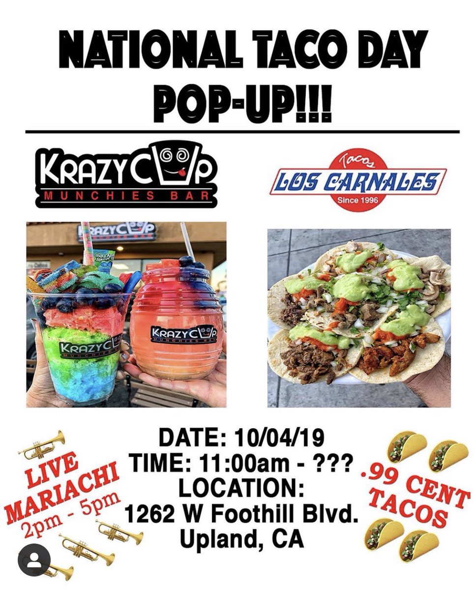 krazy_cup's tweet photo. Who is ready for National Taco Day?!? 🤪🌮 We will be having a special POP UP this Friday (2morrow)@tacosloscarnales in UPLAND!!🥳🥳🥳 We will be arriving at 11am and will be there until ???? 😝😝🤓 Stop by for $1 TACOS and KRAZY DESSERTS!!! 🙌🏻🙌🏻🙌🏻🙌🏻 https://t.co/tSZGUObgMJ