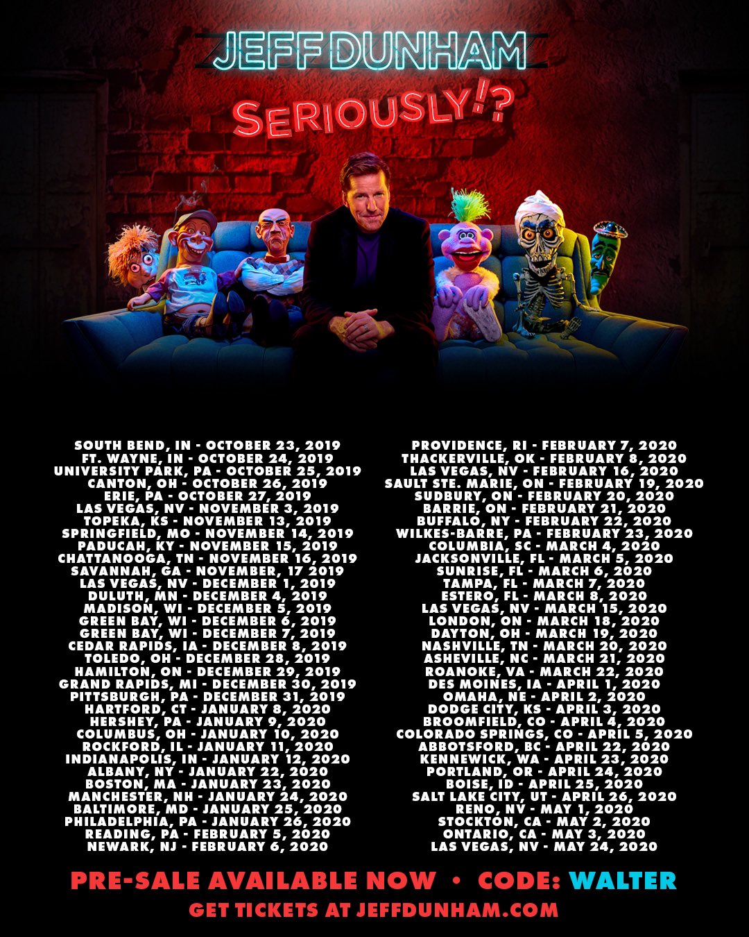 Jeff Dunham on Twitter "Presale tickets for my Jeff Dunham Seriously