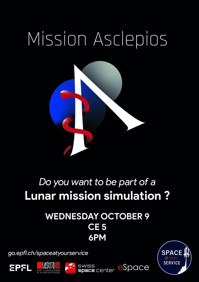 Spaceatyourserv's tweet photo. This is mission Asclepios! 
The goal is to simulate a real space mission with 3 different teams : engineers, ground control and astronauts.
For more informations, come to our presentation next Wednesday at @EPFL, CE5.

👩‍🚀👨‍🚀👩‍🏭👨‍🏭👩‍💻👨‍💻
#missionasclepios
#epfl https://t.co/aV0Wo32se1