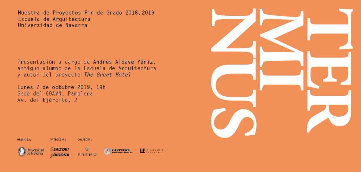 etsaunav's tweet photo. El lunes 7/10 #diainternacionaldelaarquitectura a las 19h
ENCUENTRO ENTRE PROFESIONALES Y ALUMNOS DE ARQUITECTURA en @COAVNavarra
Inauguración de #Terminus2019 #pfc #unav
#exposicion @AndresAldave #TheGreatHotel
Más info: https://t.co/dlvQpQCObr
#semanaarquitectura2019 https://t.co/DGXOd8eYHw