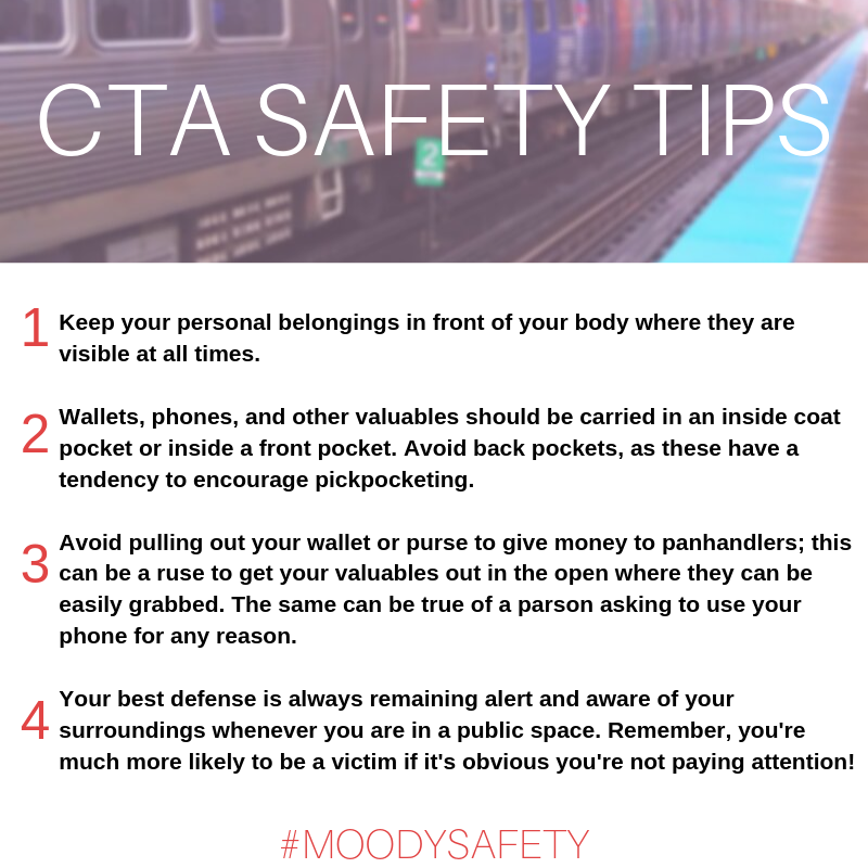 MoodySafety's tweet photo. Do you get excited about exploring the city? Don’t let someone without good intentions stop you! Swipe to check out these tips to help safely navigate public transit. #MoodySafety #CTA #Chicago https://t.co/ARck1veUwa