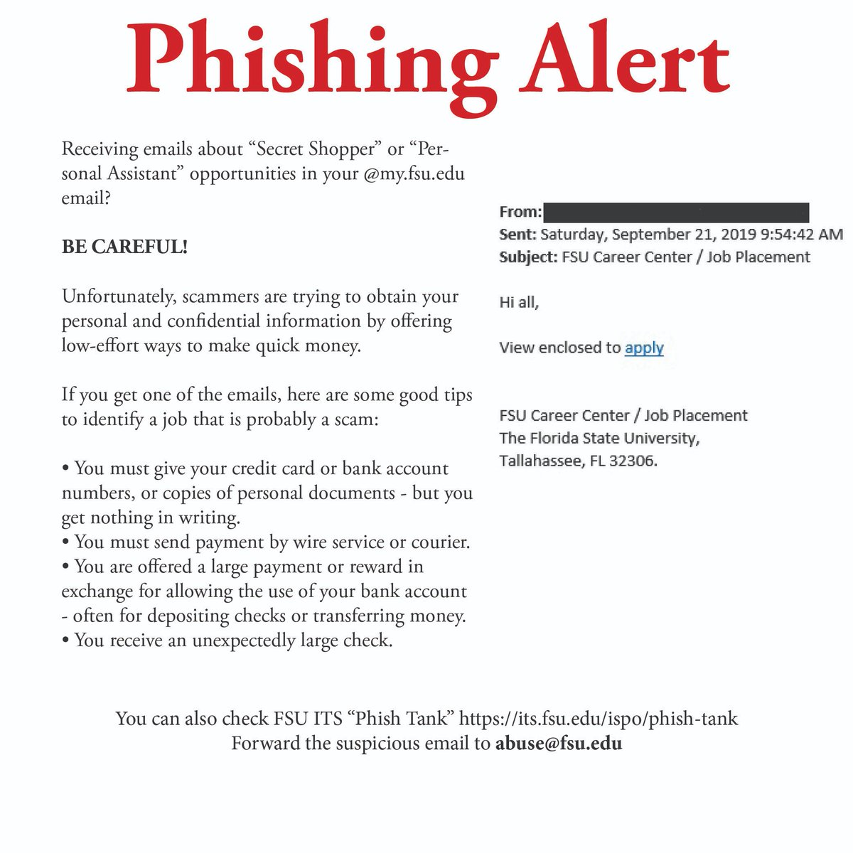 There have been a lot of phishing emails being circulated to FSU students. See the image to learn what to do if you receive one. 👇