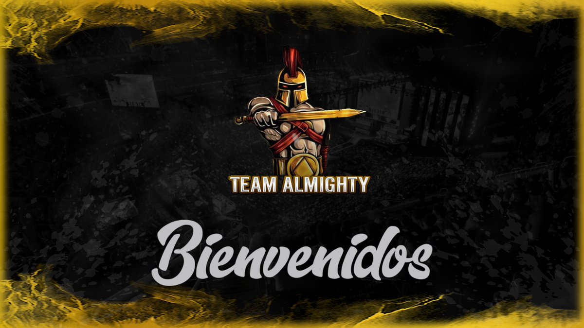 Presentación 3/32 #Bienvenidos @TAlmightytm