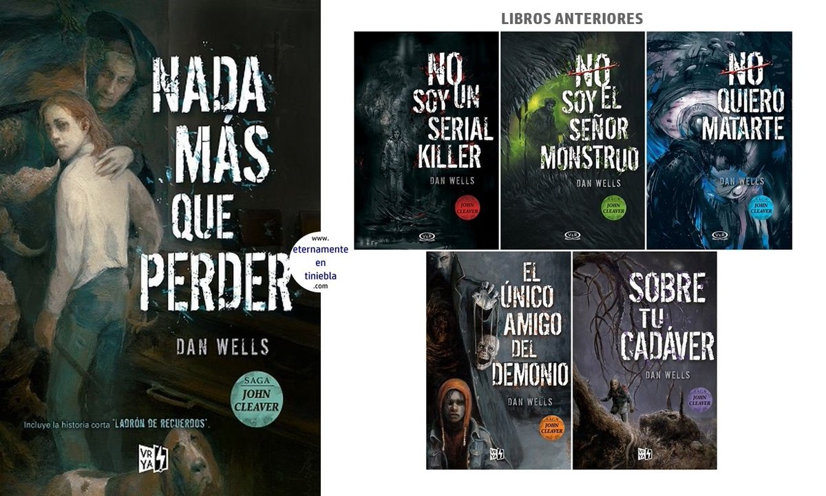 EEL_News's tweet photo. Este mes llega a México "Nada más que perder", último libro de la saga #JohnCleaver de @TheDanWells. https://t.co/qriem49Zsp