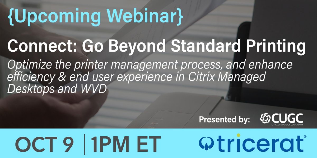 myCUGC's tweet photo. NEXT WEEK: Join @Tricerat CTO @ParletteAndrew and #myCUGC for a live webinar about optimizing print management in Citrix managed desktops &amp; #WVD! #CitrixCTP @rjfaulknerjr will be on-hand to moderate the Q&amp;A!

REGISTER NOW: https://t.co/UT2aqvYeOk https://t.co/Ajhi9l2dBo