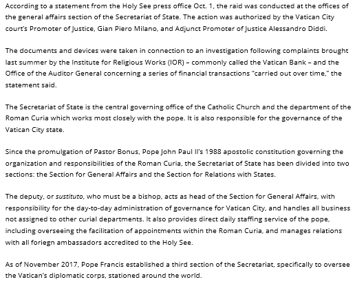 Vatican police raided the offices of the Holy See’s Secretariat of State and its Financial Information Authority, or AIF, on Tuesday and took away documents and electronic devices as part of an investigation of suspected financial irregularities.